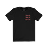 "Write On" - Unisex Short Sleeve Tee