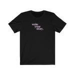 "Write Your Story" Unisex Tee