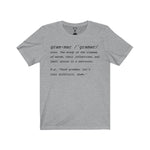 "Grammar" - Unisex Short Sleeve Tee