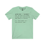 "Grammar" - Unisex Short Sleeve Tee